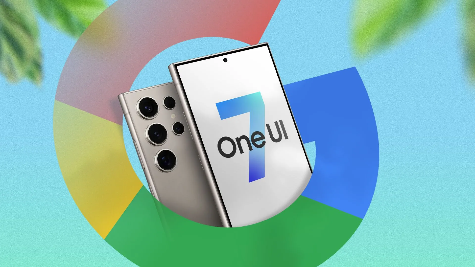 Điện thoại Galaxy S24 với logo One UI 7 hiển thị trên màn hình, bao quanh bởi logo Google.