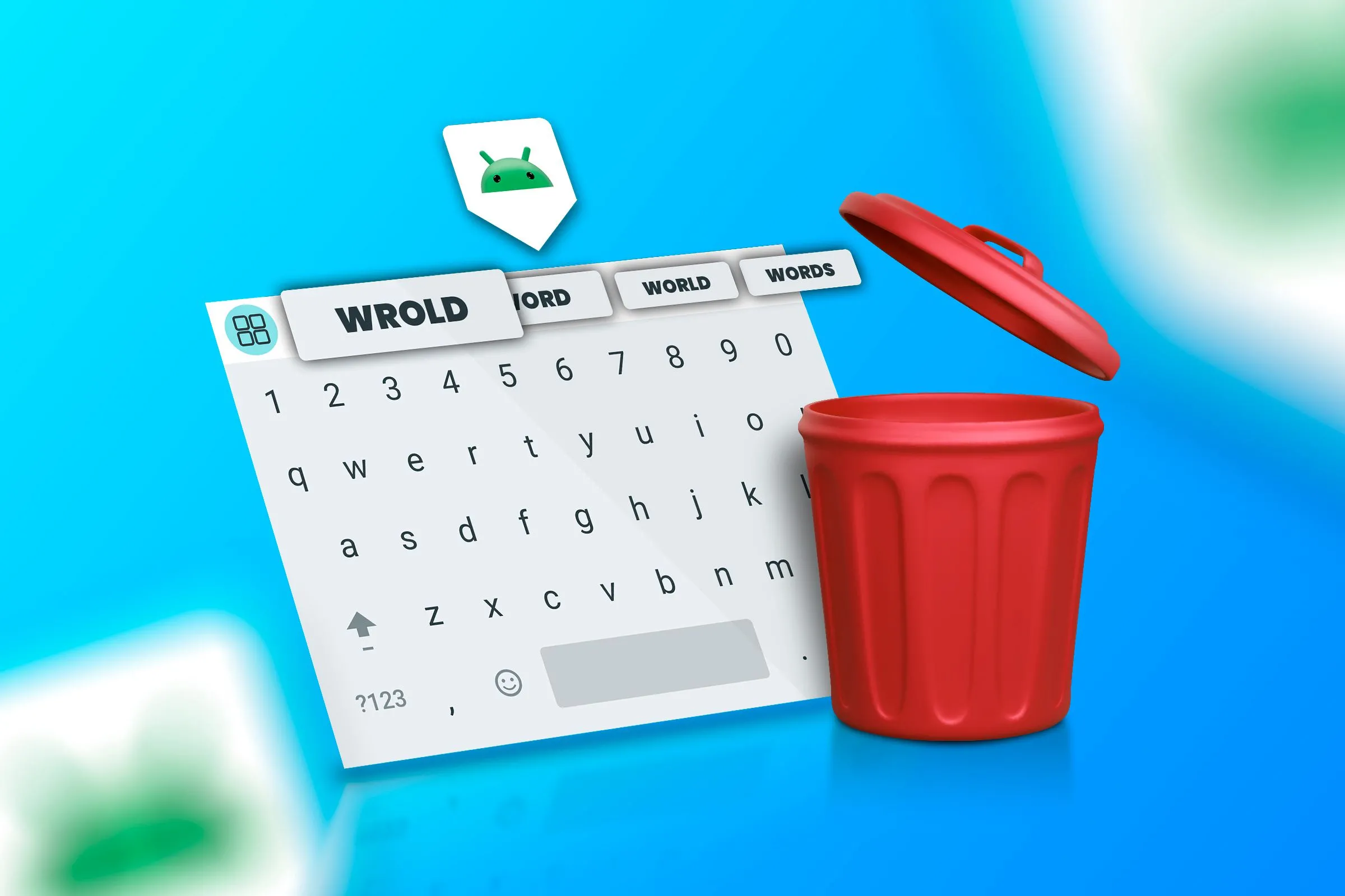 Giao diện bàn phím Android hiển thị các từ gợi ý và tùy chọn xóa từ đã học để tối ưu trải nghiệm gõ.