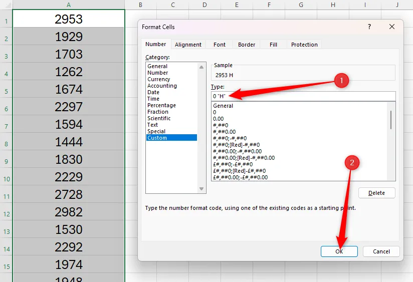 0 H được nhập vào trường loại định dạng số Custom trong Excel và nút OK được chọn