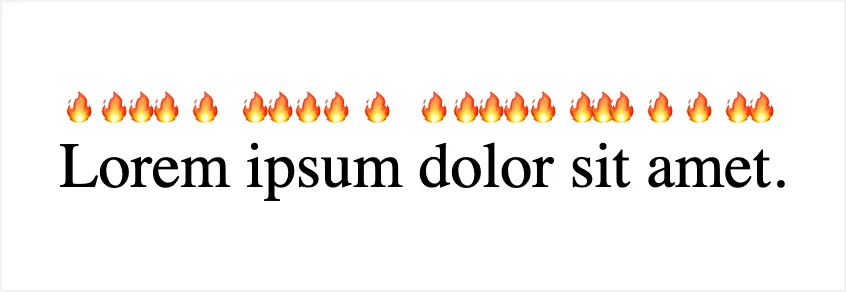 Đoạn văn mẫu với ký hiệu lửa emoji được đặt phía trên mỗi ký tự, minh họa hiệu ứng của thuộc tính text-emphasis trong CSS