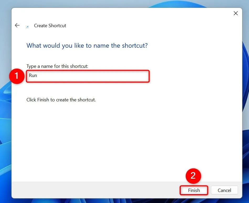 Màn hình đặt tên lối tắt 'Run' khi tạo shortcut trên desktop của Windows 11.