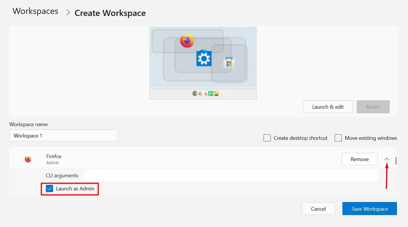 Tùy chọn 'Launch As Admin' trong trình chỉnh sửa Workspace của Microsoft PowerToys